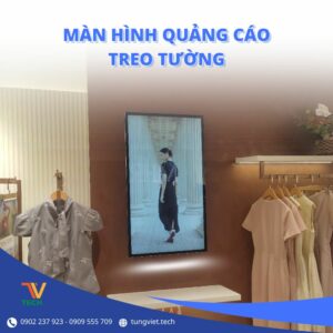 TV Tech lắp đặt màn hình quảng cáo treo tường tại cửa hàng thời trang – Nâng tầm trải nghiệm khách hàng hiện đại
