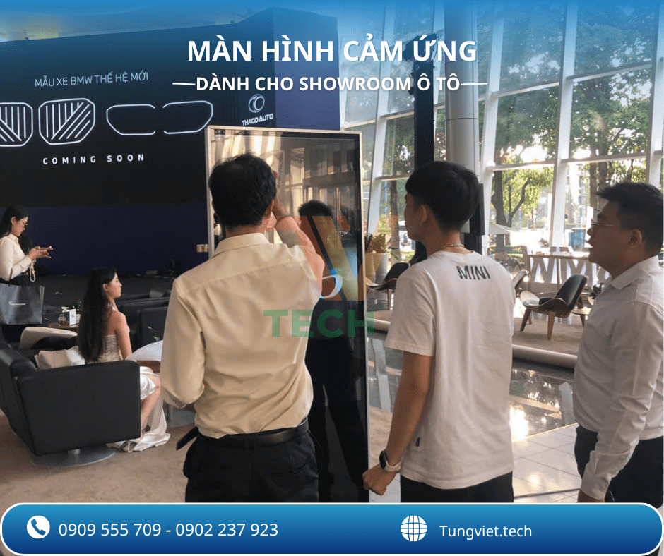 MÀN HÌNH CẢM ỨNG CHÂN ĐỨNG TV TECH – GIẢI PHÁP HIỆN ĐẠI CHO SHOWROOM Ô TÔ CHUYÊN NGHIỆP