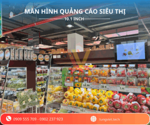 MÀN HÌNH QUẢNG CÁO SIÊU THỊ 10.1 INCH