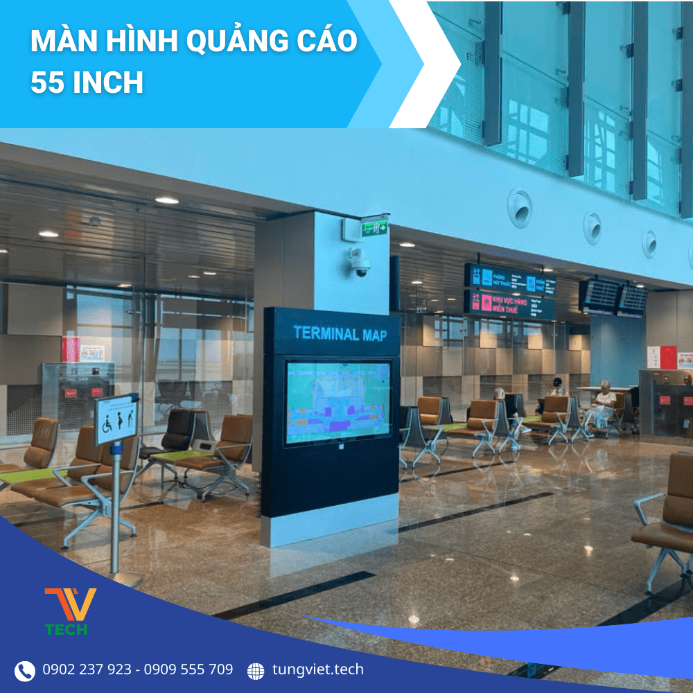TV Tech đồng hành cùng thương hiệu tại sân bay với màn hình quảng cáo 55 inch hiện đại