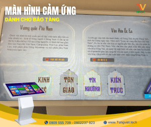 Màn hình cảm ứng cho bảo tàng – Giải pháp hiện đại nâng tầm trải nghiệm tham quan trong thời đại số