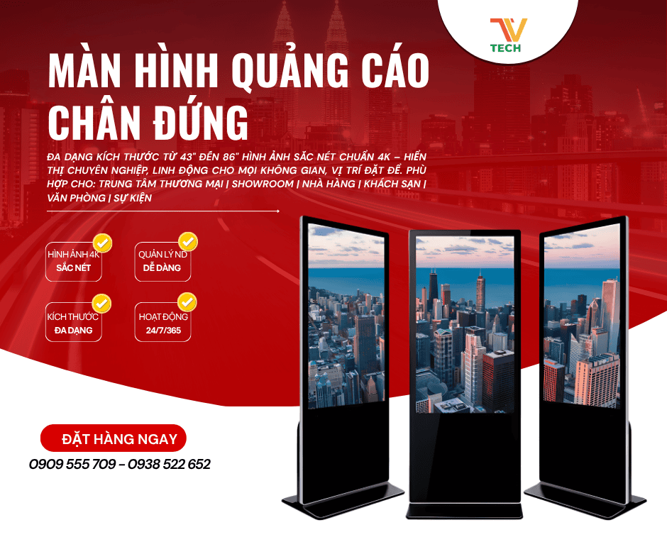 Màn hình quảng cáo chân đứng