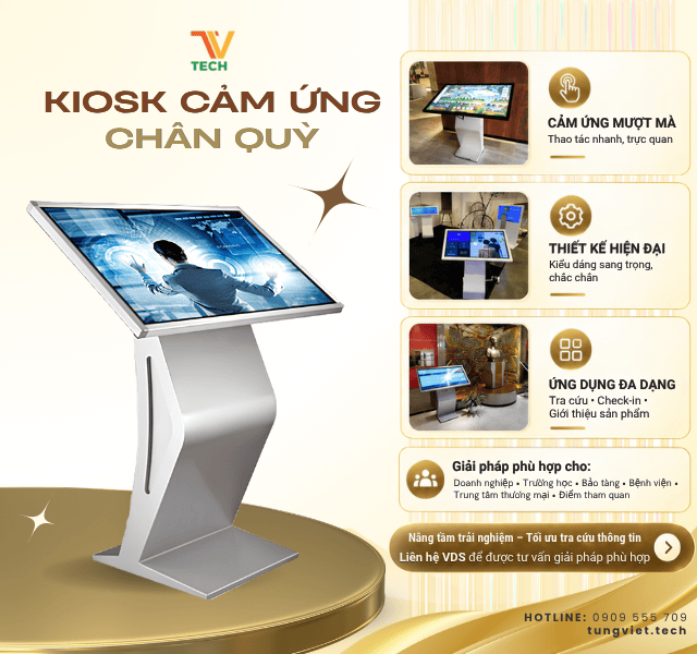 Kiosk cảm ứng chân quỳ - Giải pháp tra cứu thông tin hiện đại, trực quan cho Doanh nghiệp